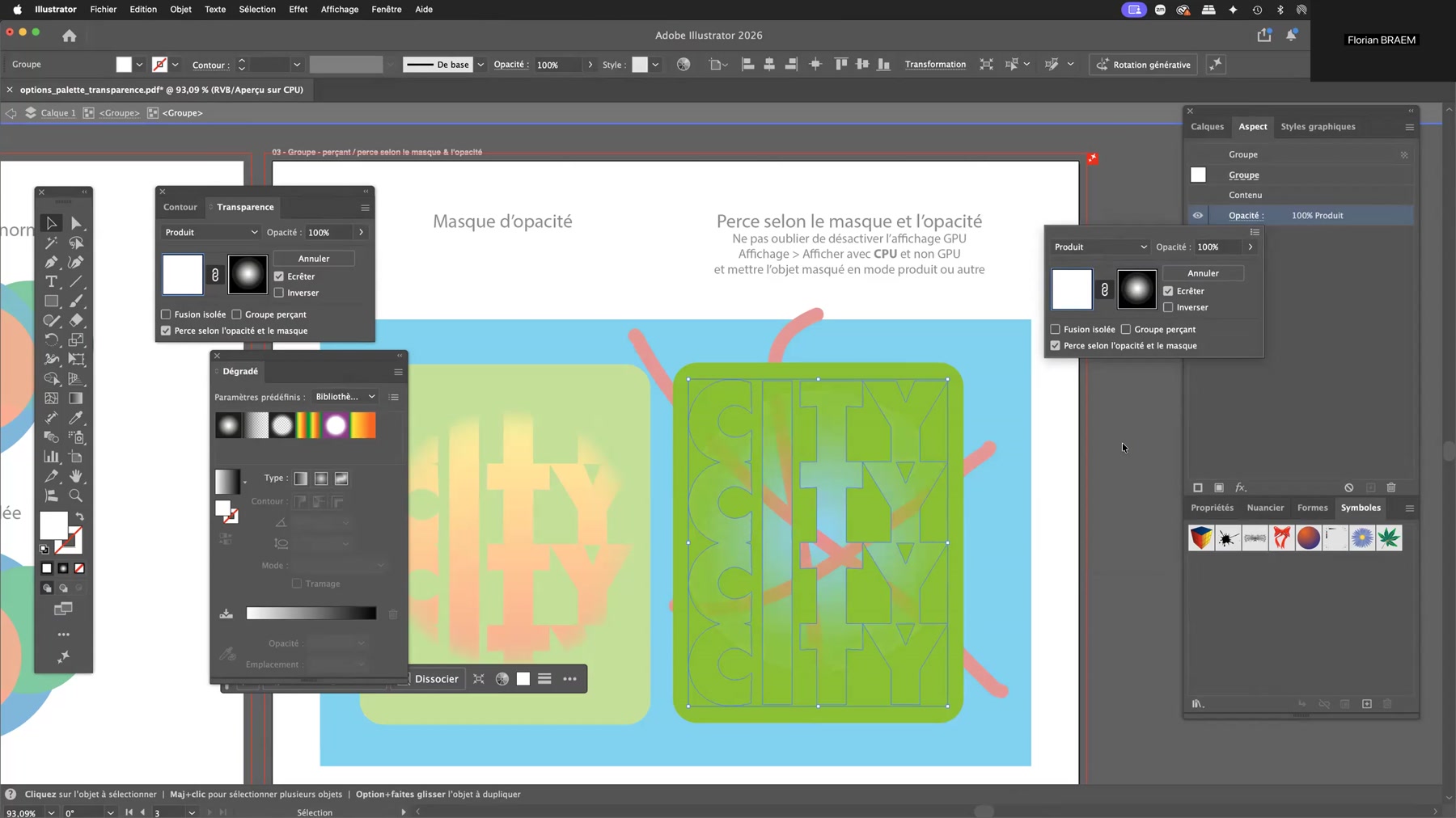 Adobe Illustrator et les options d'opacité 11 Option Perce selon l'opacité et le masque activée avec un mode de fusion Produit dans Illustrator